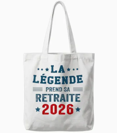 La Légende Prend Sa Retraite -Retraité 2026 Tote Bags - White