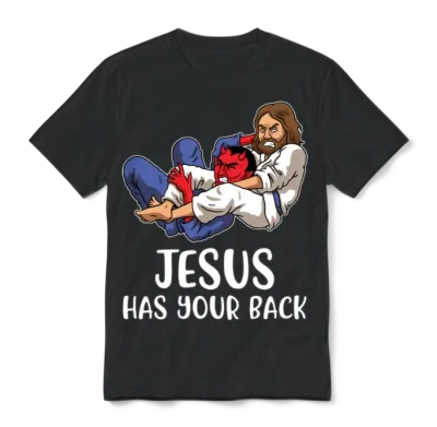 Jesus Has Your Back Bjj Funny Jiu Jitsu Unisex T-Shirt - Black