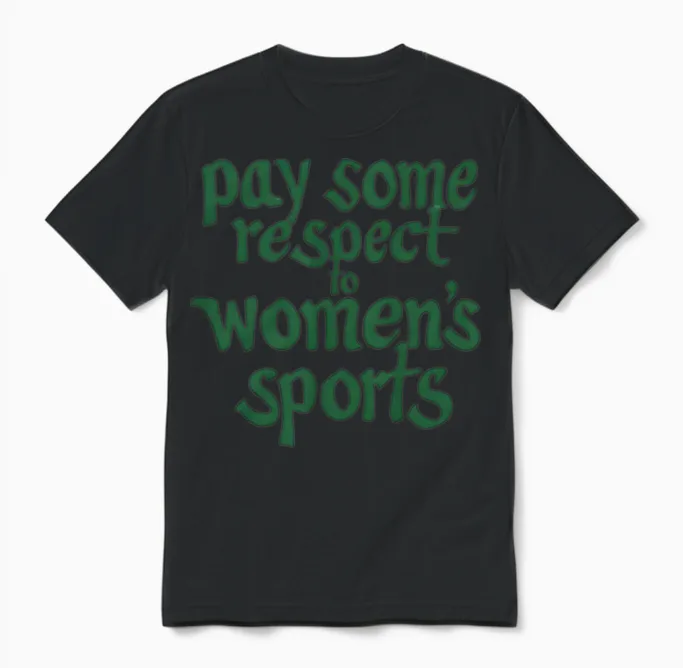 Pay Some Respect to Women's Sports Unisex T-Shirt in Black