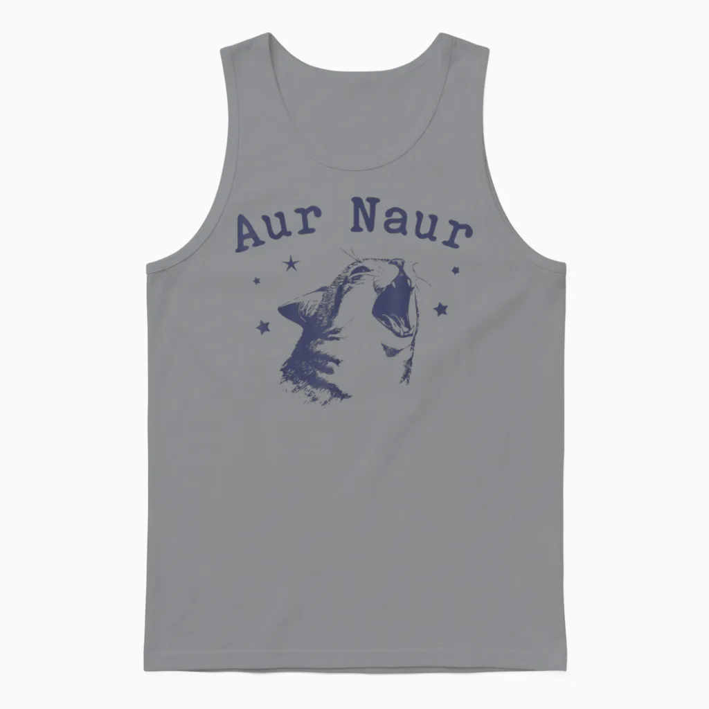 Aur Naur Funny Cat Meme Internet Slang Lover Cat Unisex Tank Top in Sport Grey