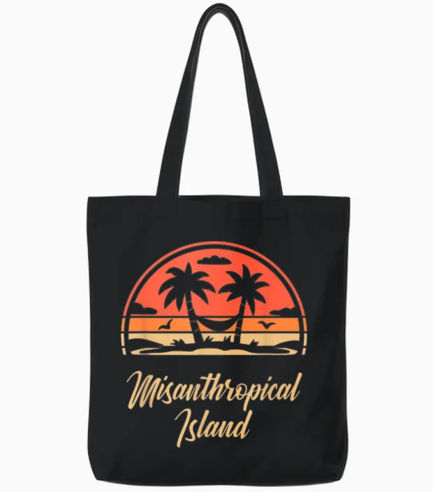 Sarkasmus Misanthrop Menschenhasser Misanthropical Island Tote Bags in Black