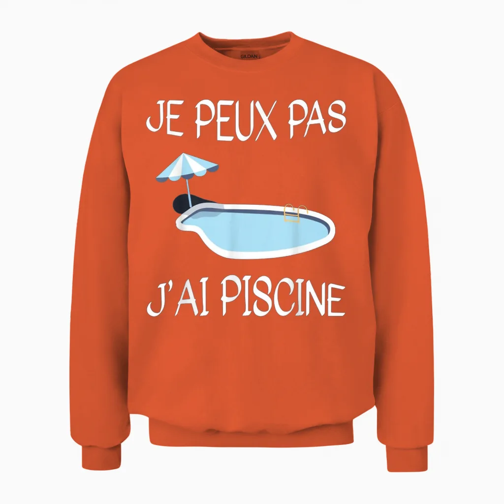 Je Peux Pas J'ai Piscine Funny Swim Gift Swimmer T-Shirt, Black, S Unisex Sweatshirt in Orange