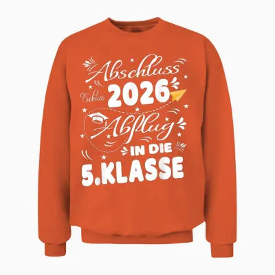 Abschluss Grundschule 2026 Einschulung 5.klasse Mädchen Unisex Sweatshirt - Orange