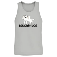 Ignore My Dog Funny Dog Pun — Lovers Gift Unisex Tank Top - Ash – 2
