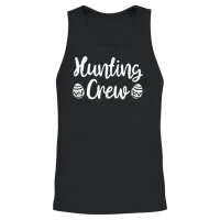 Hunting Crew Quotes Funny Easter Day Egg Hunter Unisex Tank Top - Black – 2