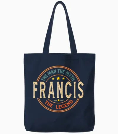 Francis the Man the Myth the Legend Vintage Custom Tote Bags - Navy
