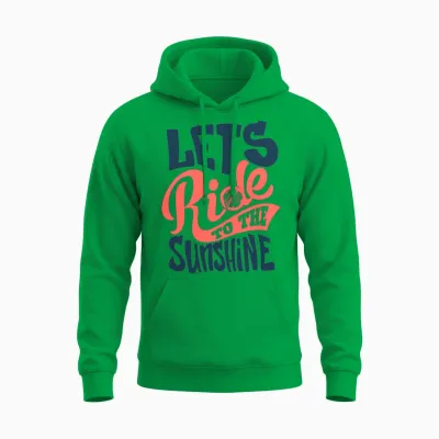 Lets-Ride-To-The-Sunshine-Inscription Unisex Hoodie - Irish Green