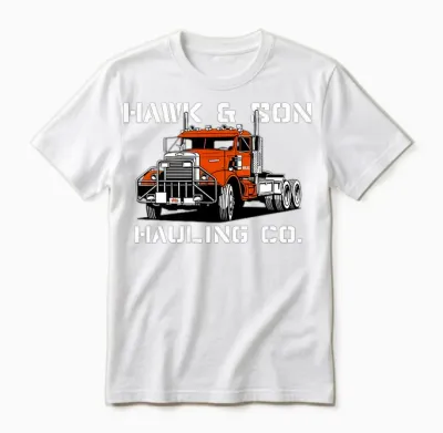 Hawk and Son Hauling Company Big Rig Pride 2 Side Unisex T-Shirt - White