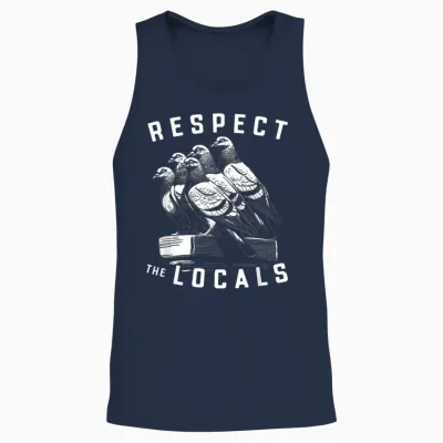 Pigeons Respect the Locals Simple Native Pride Nature Lover Unisex Tank Top - Navy
