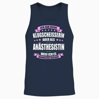 Ich Bin Keine Klugscheisserin Anästhesistin Anästhesie Unisex Tank Top - Navy