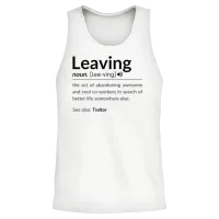 Leaving Definition for Coworker Farewell Unisex Tank Top - White – 2