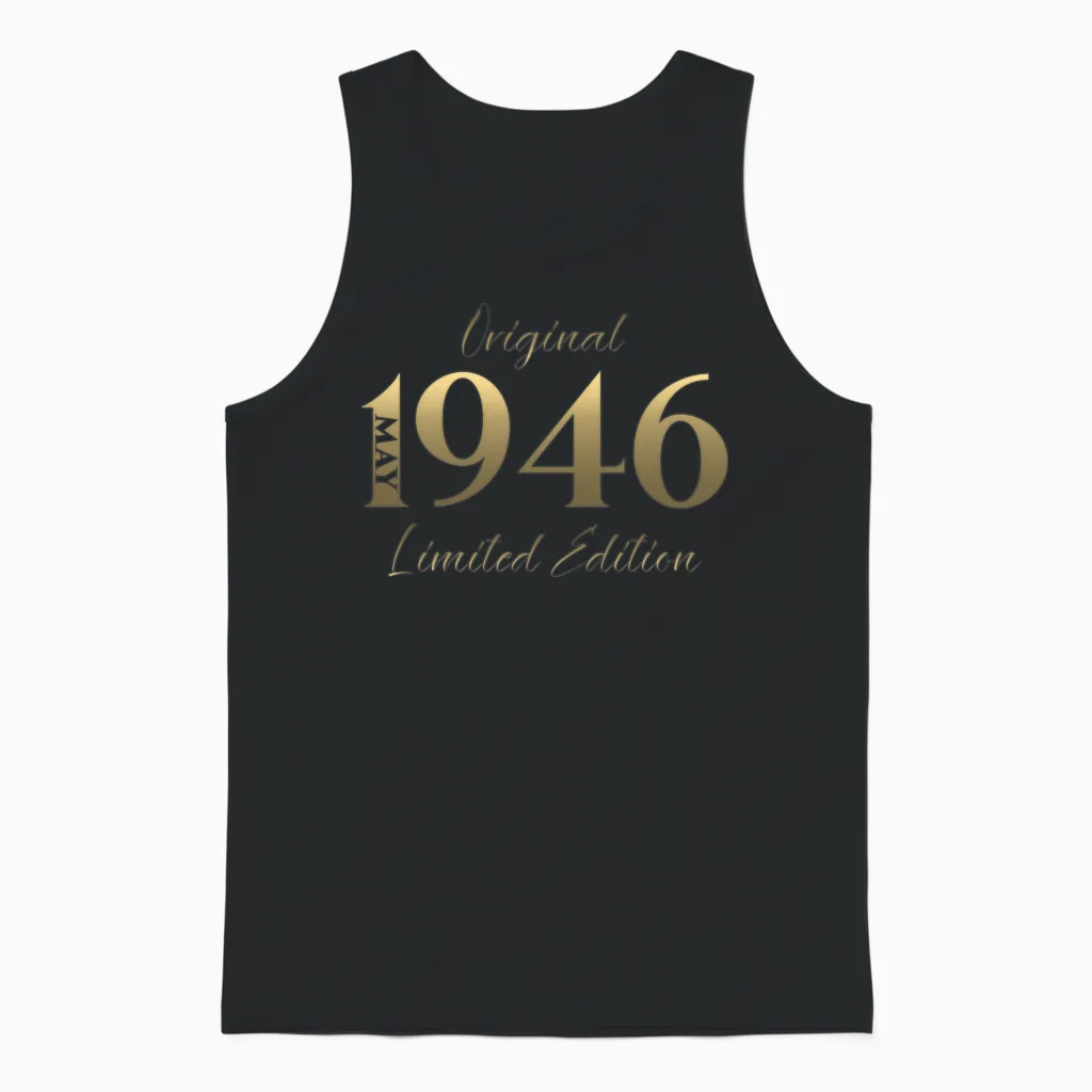 80 Ans Anniversaire Homme Cadeau Mai 1946 Vintage T-Shirt Haut De Gamme Unisex Tank Top in Black