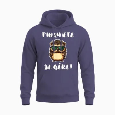 Humour Hedgehog Animal Nature | T'inquiète Je Gère! Unisex Hoodie - Heather Sport Dark Navy