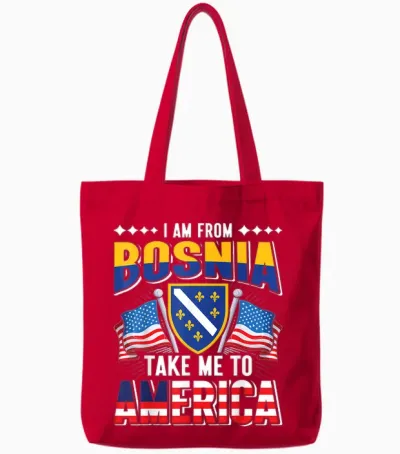 I Am from Bosnia Take Me to America - Bosnien Herzegowina Tote Bags - Red