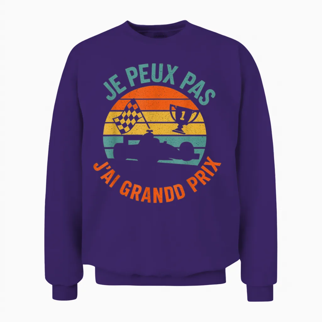 I Can Not I Have Grand Prix Sports Car Racing Unisex Sweatshirt in Purple