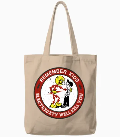 Reddy's Kilowatts Warning Electricity Will Kill Yo Tote Bags - Natural