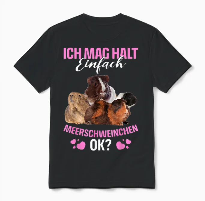 Ich Mag Halt Einfach Meerschweinchen Ok? Guinea Pig Unisex T-Shirt in Black