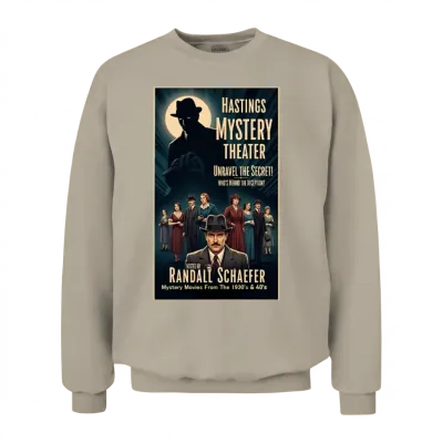 Hastings Mystery Theater - Movie Unisex Sweatshirt - Sand
