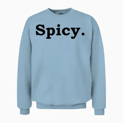 Spicy Unisex Sweatshirt - Light Blue