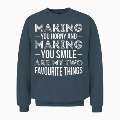 Horny Kinky Adult Quotes Dirty Jokes Funny Gift Unisex Sweatshirt - Dark Heather