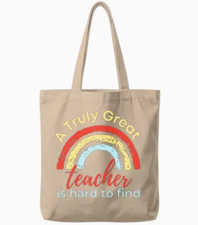 Funny Teacher a Truly Great Teacher Is Hard To Tote Bags - Natural