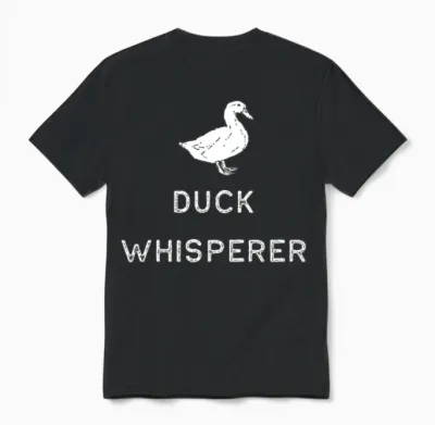 Farming Shirt Duck Whisperer White Cute Gift Farm Country Usa Unisex T-Shirt - Black