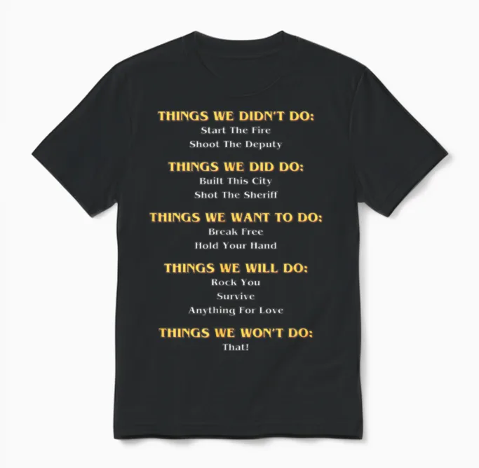 Funny Music Lyrics Things Lovers Unisex T-Shirt in Black