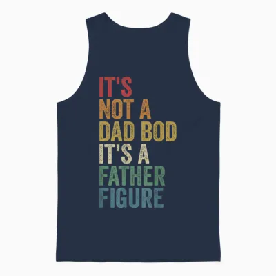 Vatertag Retro It's Not a Dad Bod It's a Father Figur Unisex Tank Top - Navy