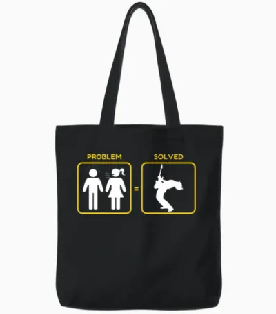 Problem Solved Funny Tote Bags - Black