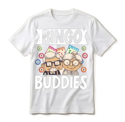 Bingo Buddies Funny Lucky Gambling Unisex T-Shirt - White