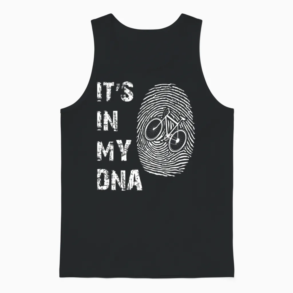 It S in My Dna Presents for Bike Lovers Gifts Unisex Tank Top in Black