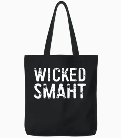 Wicked Smaht Boston Tote Bags - Black