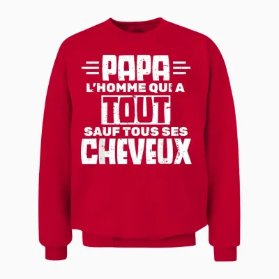 Papa the Man Who Has Everything but All His Hair Baldness Unisex Sweatshirt - Red