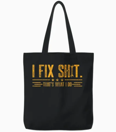 Retro I Fix Shit That’s What I Do Funny Work Fathers Day Tote Bags - Black