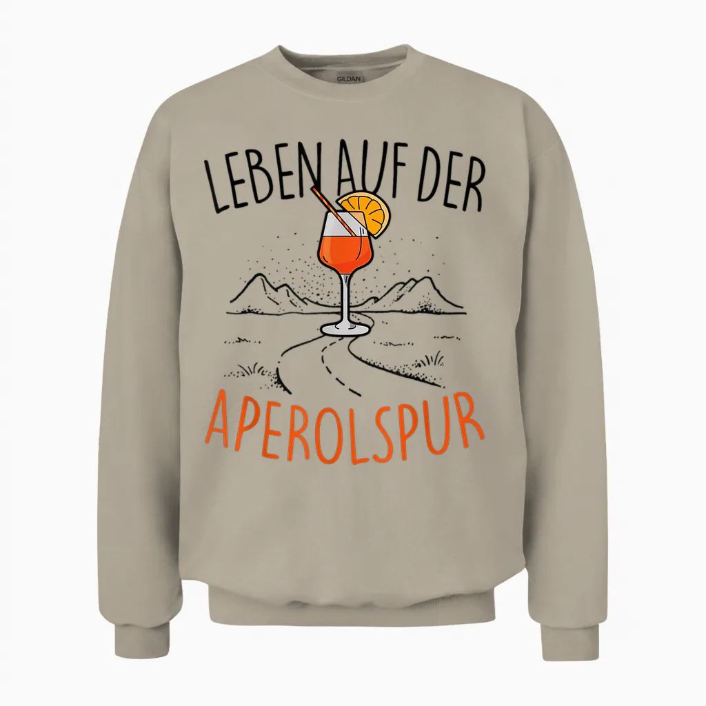 T-Shirt with German Text "leben Auf Der Aperolspur" - Official Spritz Club Aperollin' T-Shirt, White Unisex Sweatshirt in Sand