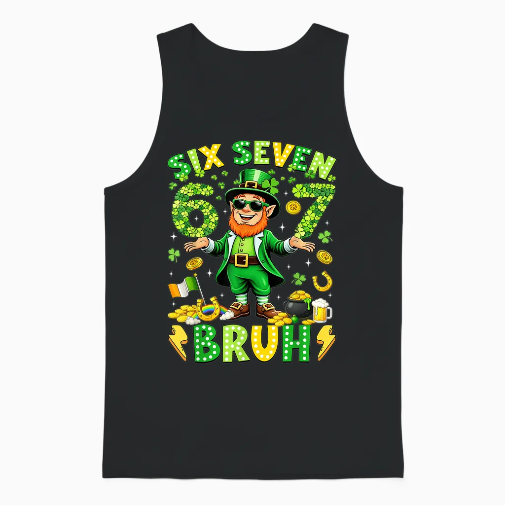 Six Seven Bruh St Patricks Day Leprechaun Meme 6 7 Boys Unisex Tank Top in Black