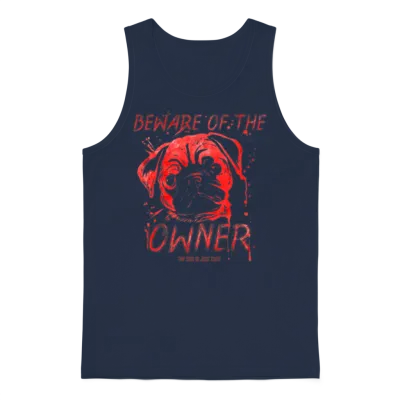 The Dog Is Just Cute - Beware of the Dog Owner Unisex Tank Top - Navy