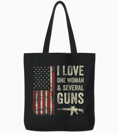 I Love One Woman and Several Guns – Herren-Waffenbesitzer – Auf Der Rückseite Tote Bags - Black
