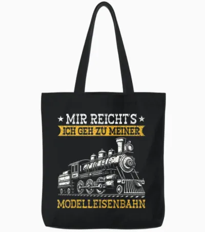 Mir Reichts Ich Geh Zu Meiner Modelleisenbahn Lokomotive Tote Bags - Black