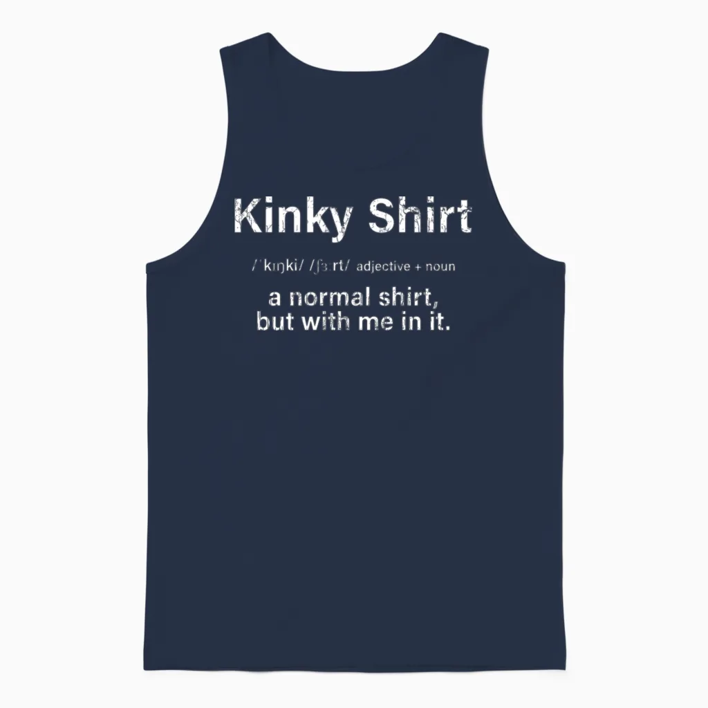 Kinky Apparel Bdsm Kink Submissive Funny Gift Unisex Tank Top in Navy