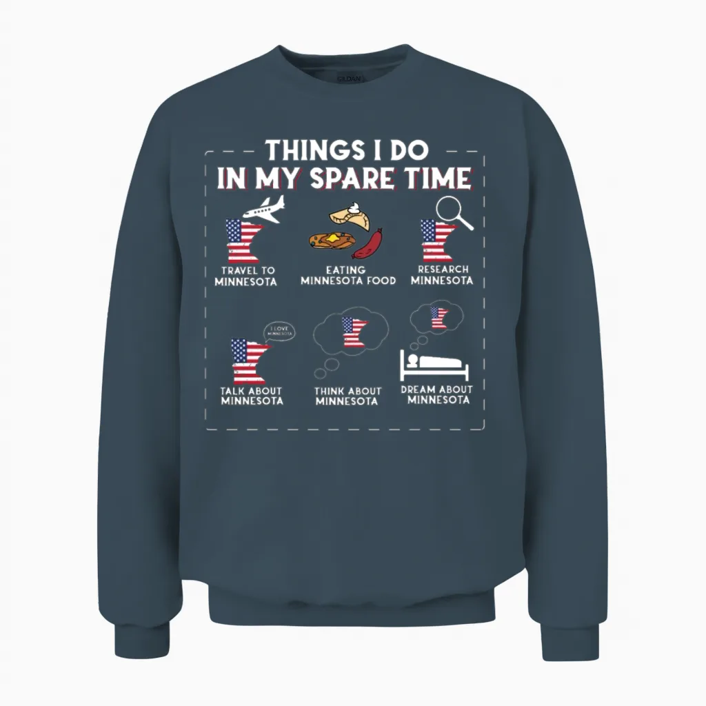 Things I Do in My Spare Time Minnesota Unisex Sweatshirt in Dark Heather