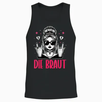 Die Braut Junggesellinnenabschied Bachelorette Trauzeugin Unisex Tank Top - Black