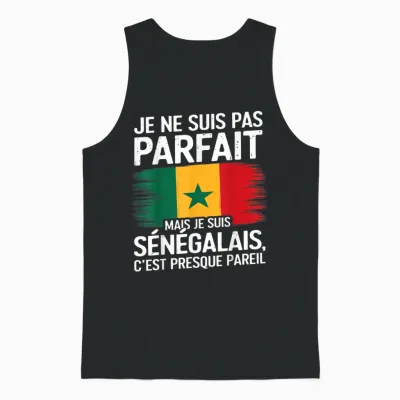 Je Ne Suis Pas Parfait but Senegalese Gift Humor Senegal Unisex Tank Top - Black