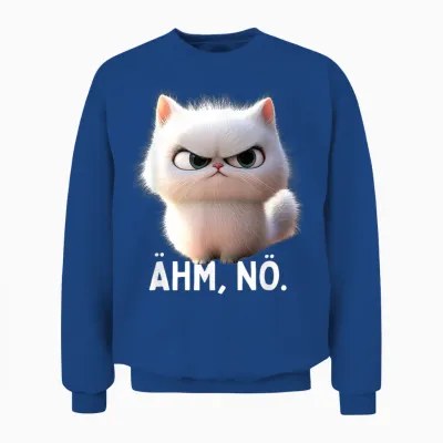 Ehm Nö Cat No Lazy Sloth Neinsagen Nö Cat T-Shirt, Black Unisex Sweatshirt - Royal
