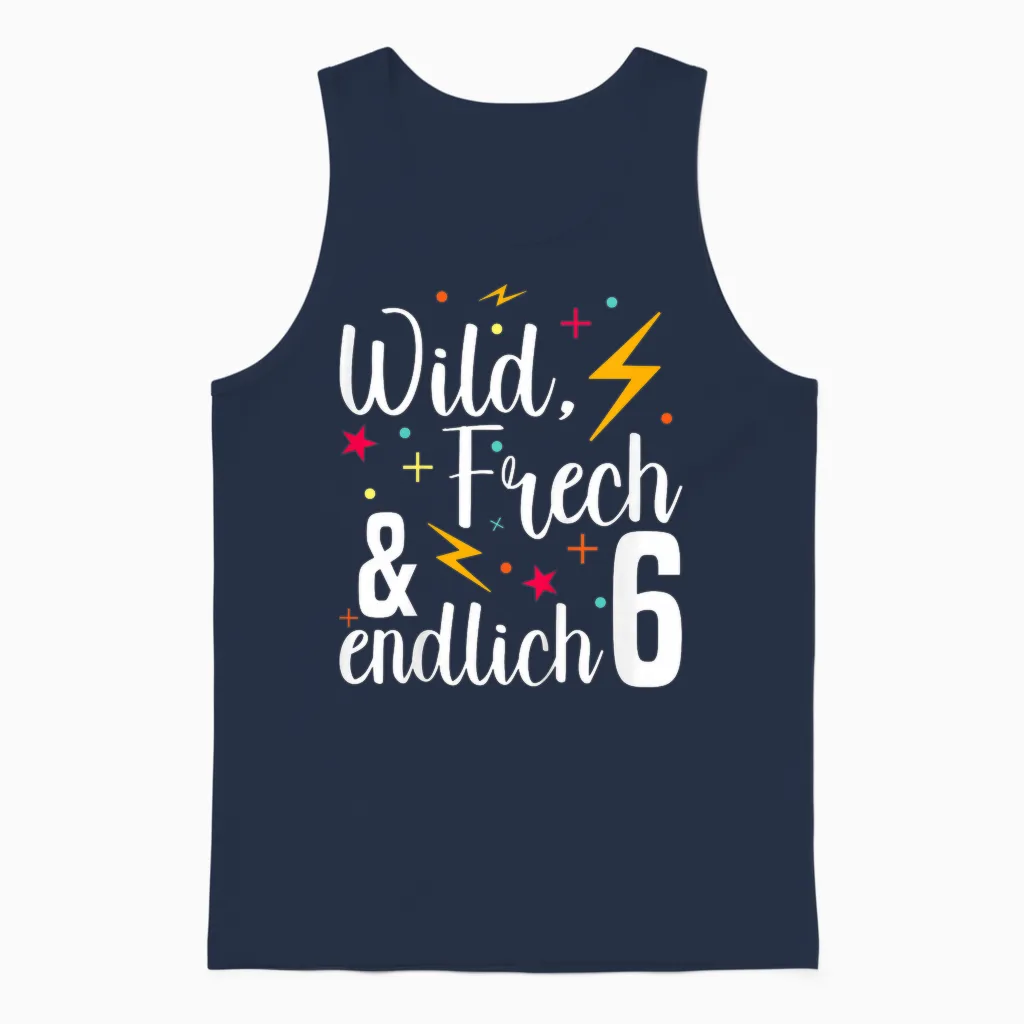 Wild Frech Endlich 6 - Junge Mädchen 6. Geburtstag Unisex Tank Top in Navy