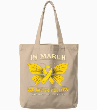 In March We Wear Yellow Endometriosis Awareness Tote Bags - Natural