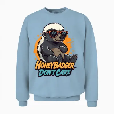 Honey Badger Don't Care Funny Zero Care Honey Badger Style Unisex Sweatshirt - Light Blue