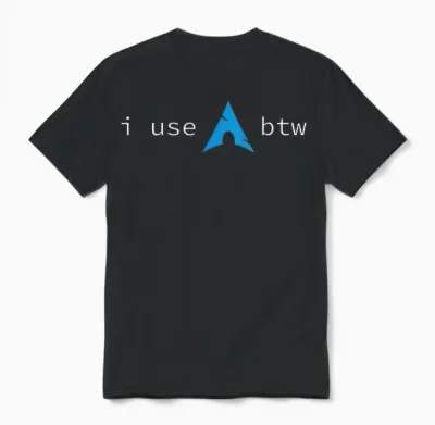 I Use Arch, Btw T-Shirt, Black, S Unisex T-Shirt - Black