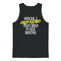 Officer I Drop Kicked T Child in Self Unisex Tank Top - Black – 1