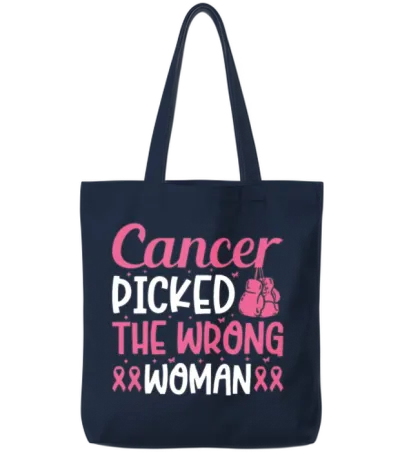 Cancer Picked the Wrong Woman Breast Cancer Tote Bags - Navy